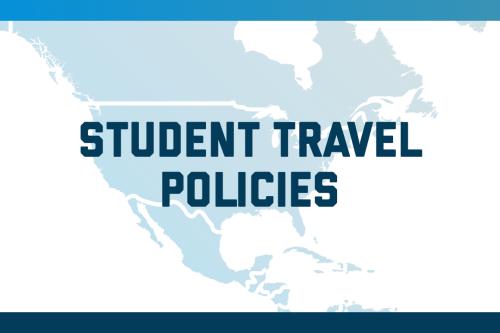 Student Travel Policies